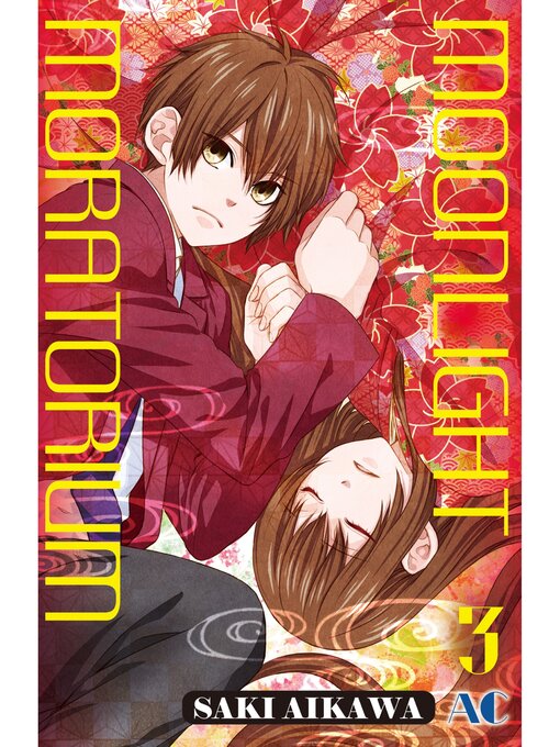 Title details for Moonlight Moratorium, Volume 3 by SAKI AIKAWA - Available